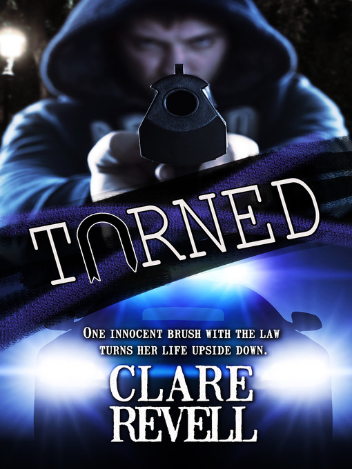 Title details for Turned by Clare Revell - Available